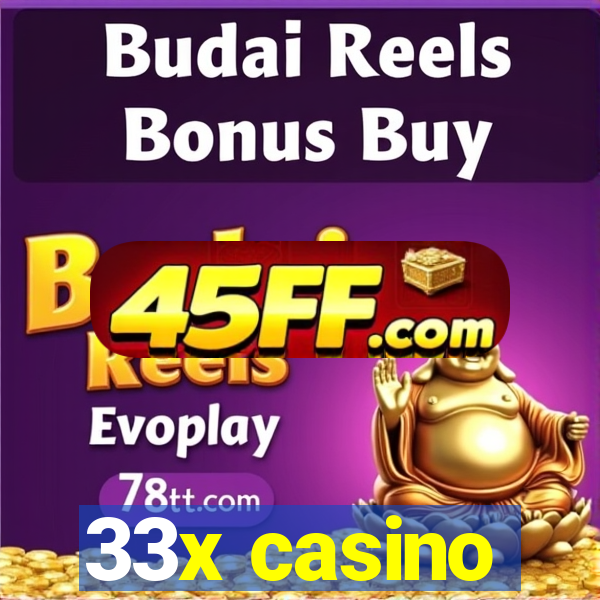 33x casino